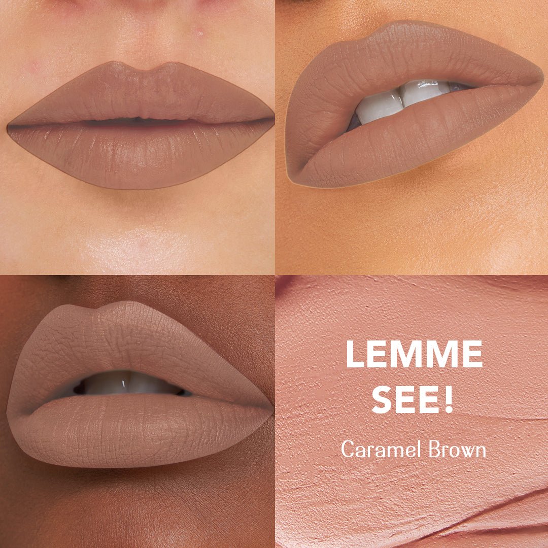 Lemme See! - (Caramel Brown) Kiss My Sass Velvet Matte Liquid Lipstick Transfer-Proof With Intense Color