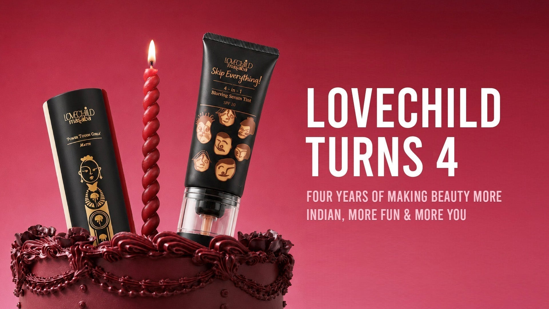 LoveChild Turns 4: Four Years of Making Beauty More Indian, More Fun & More You