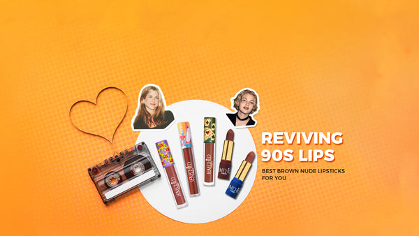 Reviving 90s Lips: Best Brown Nude Lipsticks For You