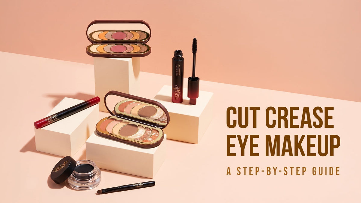 Cut Crease Eye Makeup : A Step-by-Step Guide – LoveChild
