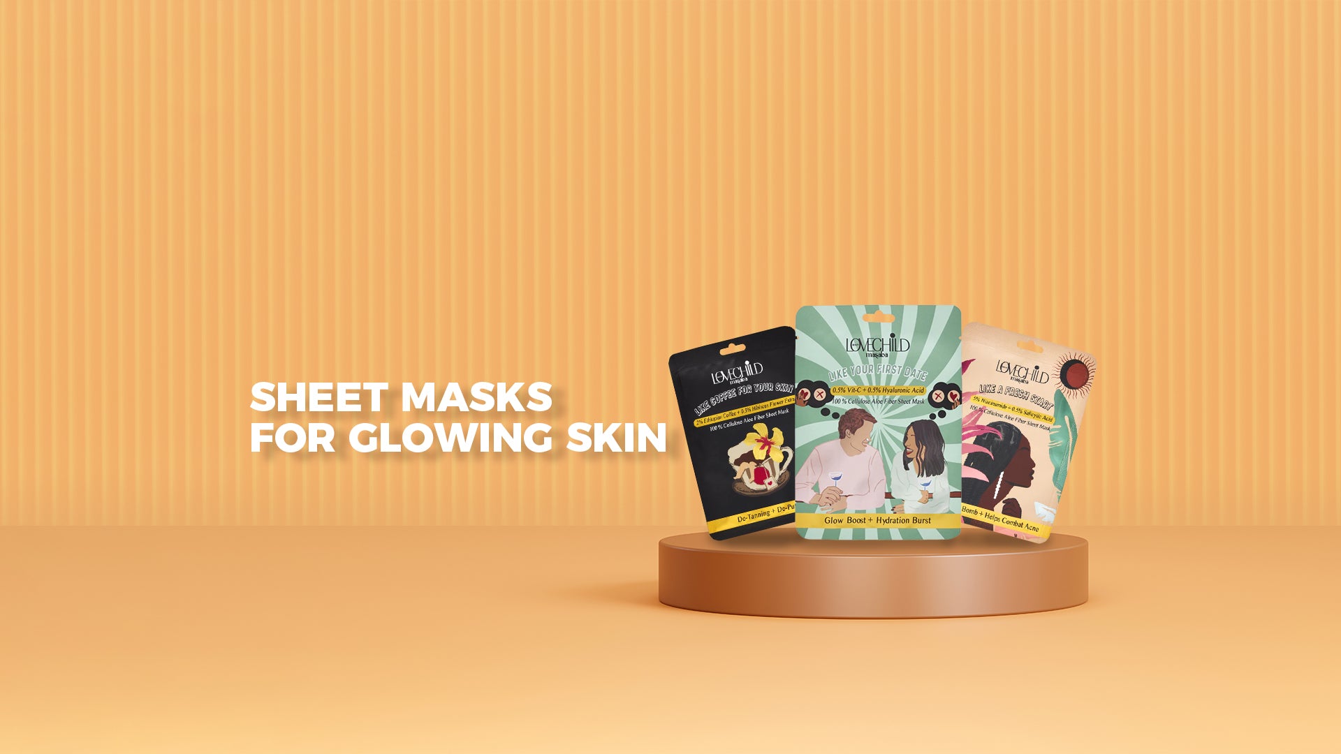 GET. SET. GLOW! Discover Magical Face Sheet Masks for Glowing Skin.