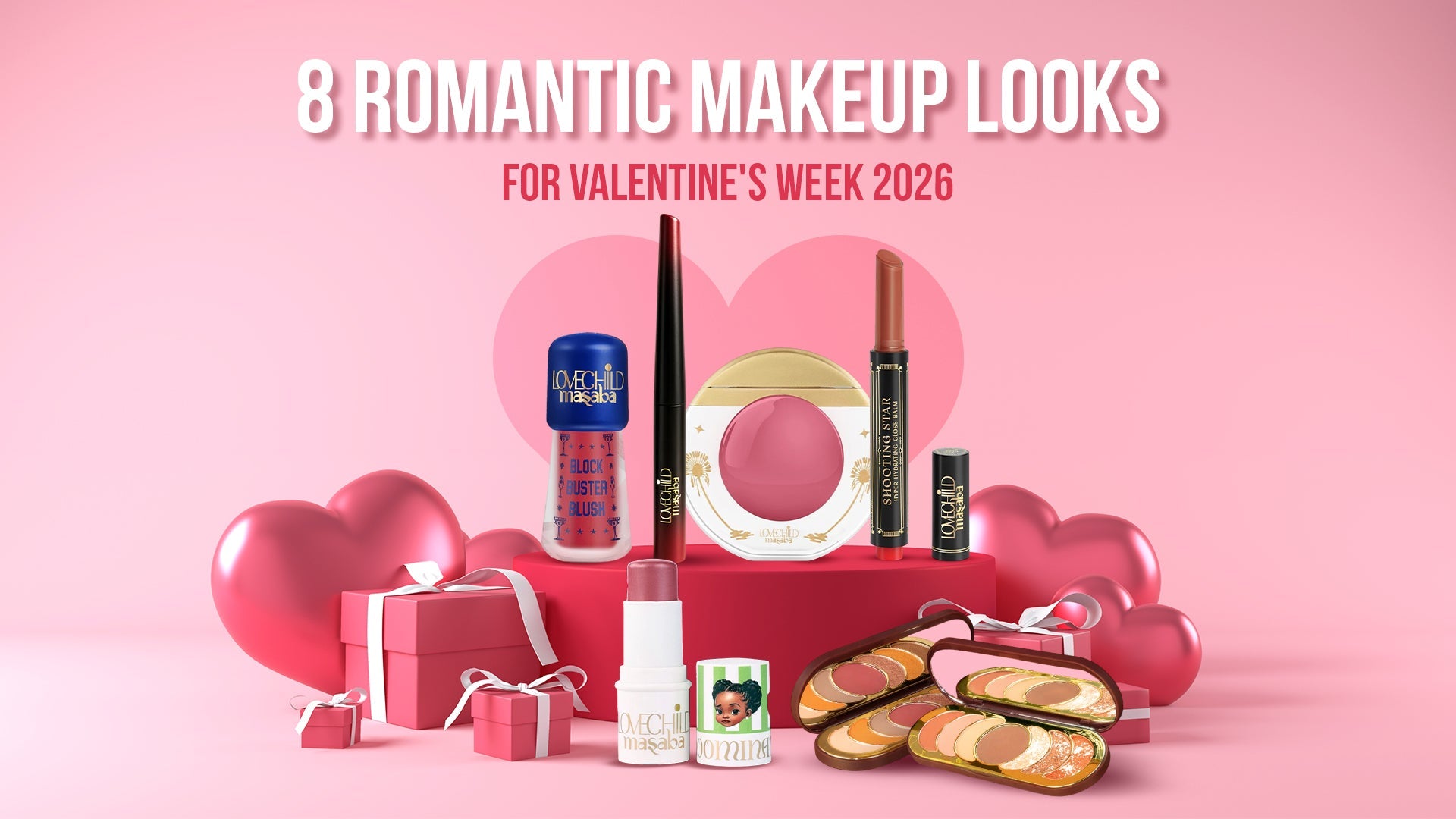 Makeup Looks for Valentine's Week 2026
