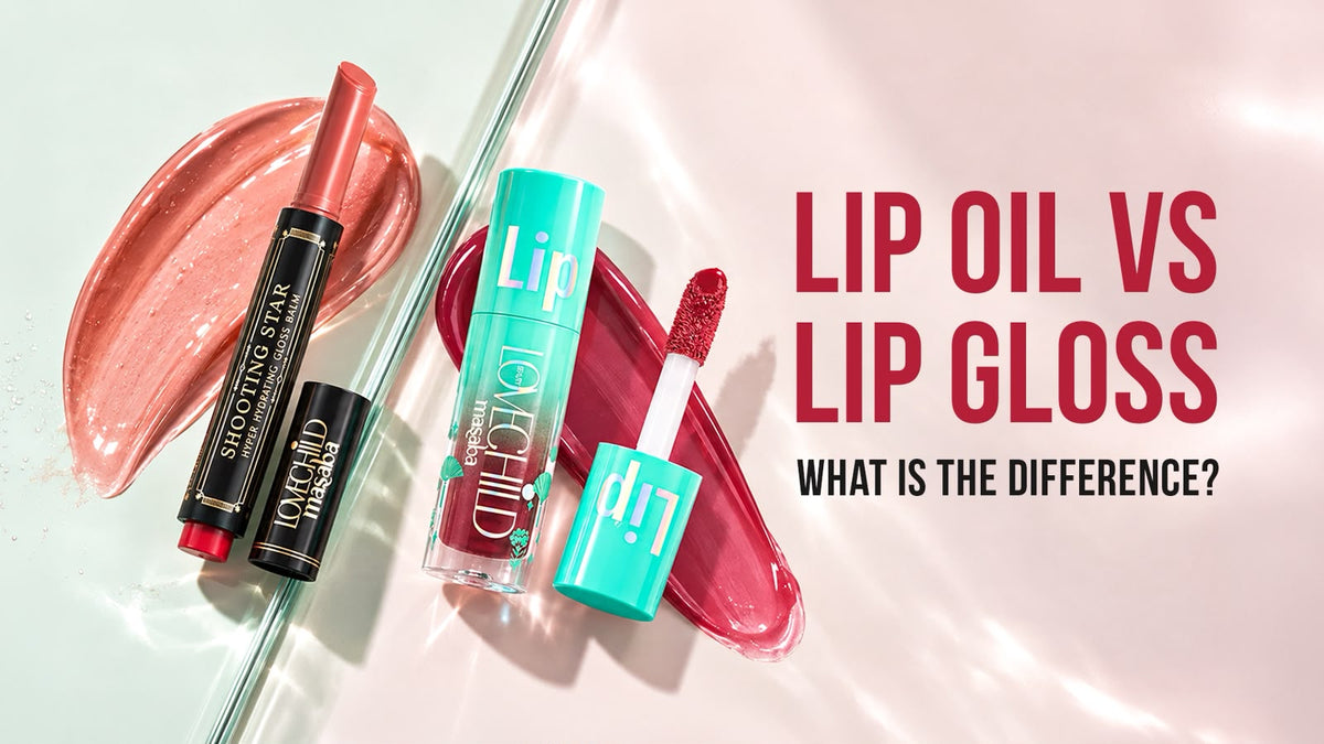 Lip Oil vs Lip Gloss: What’s the Difference & Which One Should You Choose?