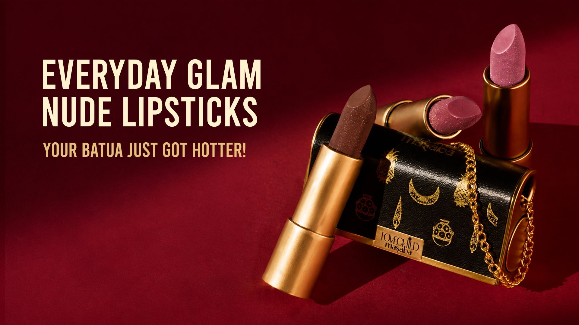 Everyday Glam Nude Lipsticks - Your Batua Just Got Hotter!